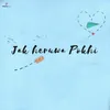 About Jak Heruwa Pokhi Song